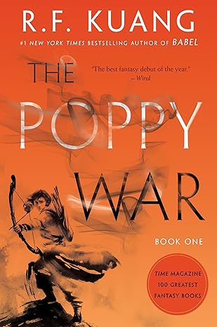 Cover of The Poppy War: A Novel by R. F Kuang