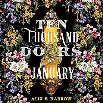 Cover of The Ten Thousand Doors of January by Alix E. Harrow