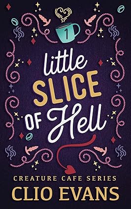 Cover of Little Slice of Hell by Clio Evans