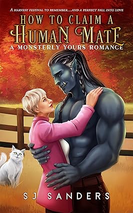 Cover of How to Claim a Human Mate by S.J. Sanders