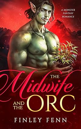 Cover of The Midwife and the Orc by Finley Fenn