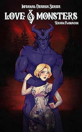 Cover of Love & Monsters by Raven Flanagan