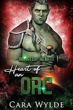 Cover of Heart of an Orc by Cara Wylde