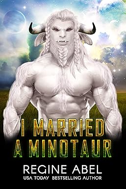 Cover of I Married a Minotaur by Regine Abel