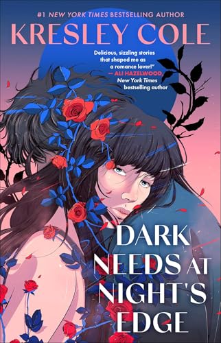 Cover of Dark Needs at Night's Edge by Kresley Cole