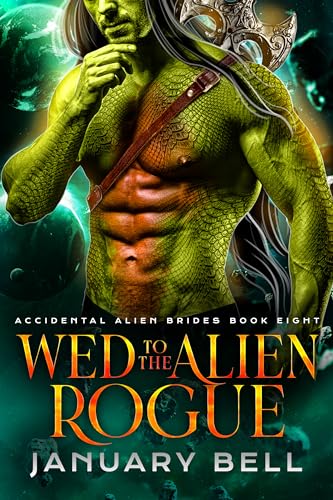 Cover of Wed to the Alien Rogue by January Bell
