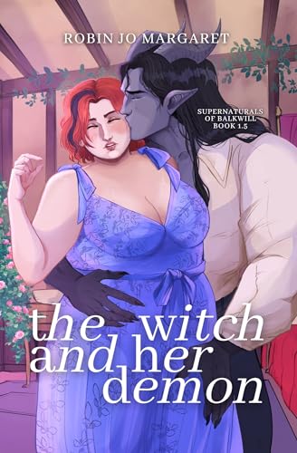 Cover of The Witch and Her Demon by Robin Jo Margaret