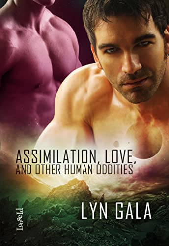 Cover of Assimilation, Love, an Other Human Oddities by Lyn Gala