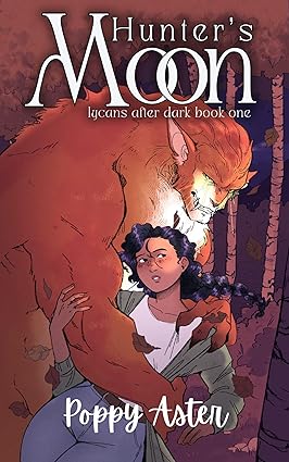 Cover of Hunter's Moon by Poppy Aster