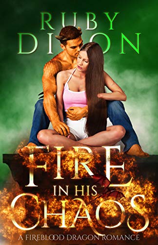 Cover of Fire in His Chaos by Ruby Dixon