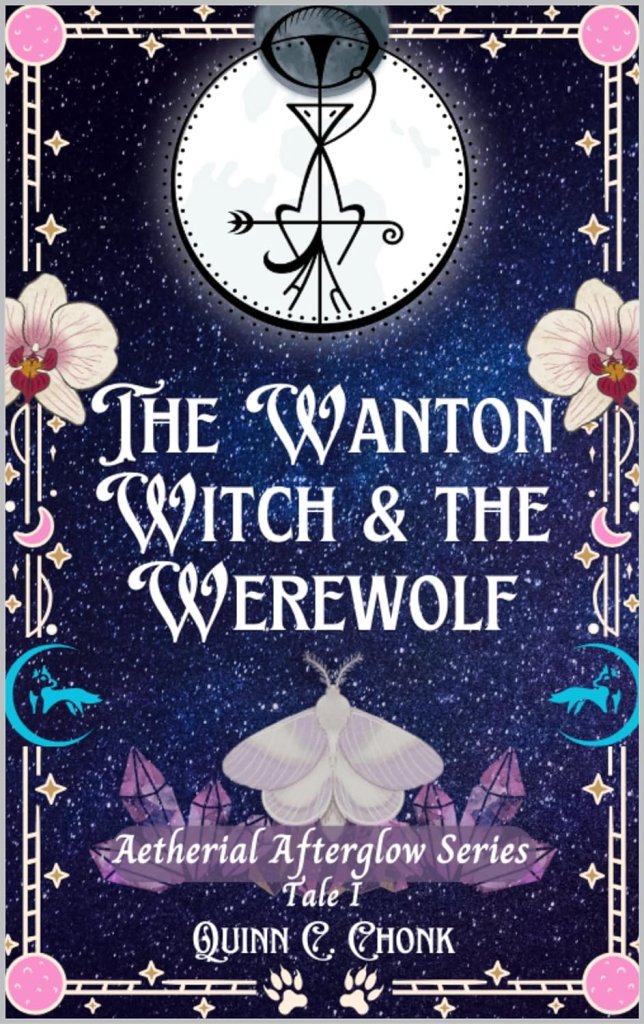 Cover of The Wanton Witch & The Werewolf by Quinn C. Chonk