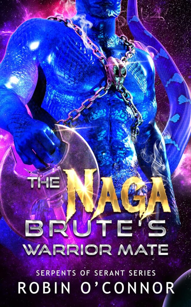 Cover of The Naga Brute's Warrior Mate by Robin O’Connor