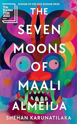 Cover of The Seven Moons of Maali Almeida by Shehan Karunatilaka