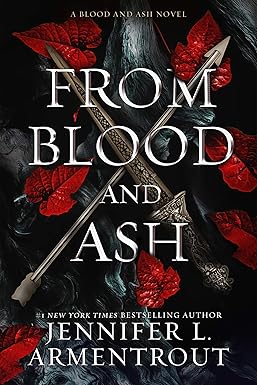 Cover of From Blood and Ash by Jennifer L. Armentrout