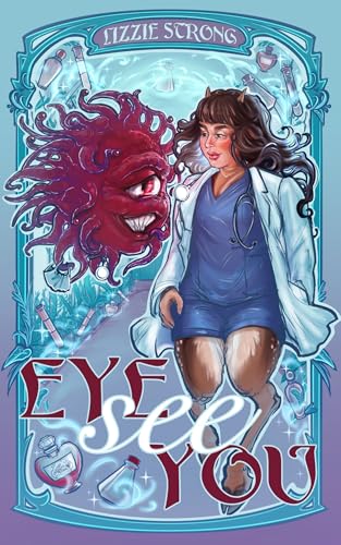 Cover of Eye See You by Lizzie Strong