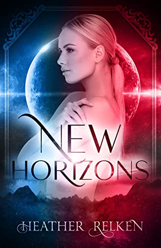 Cover of New Horizons by Heather Relken
