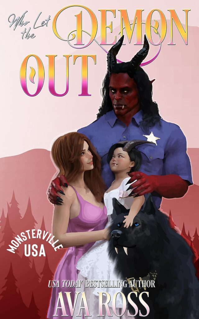 Cover of Who Let the Demon Out by Ava Ross