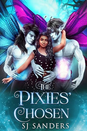 Cover of The Pixie's Chosen by S. J. Sanders