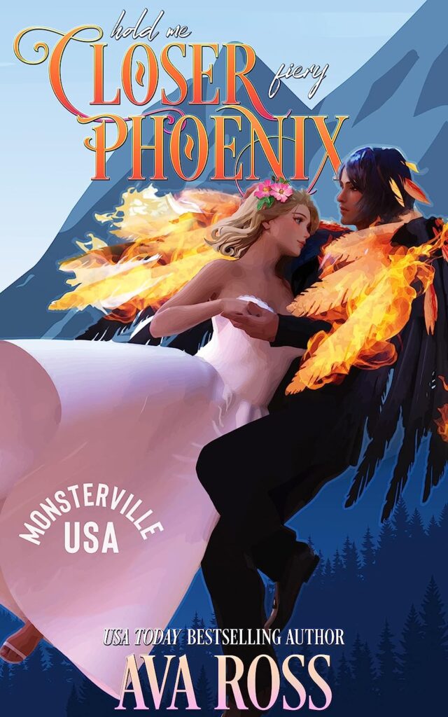 Cover of Hold Me Closer, Fiery Phoenix by Ava Ross