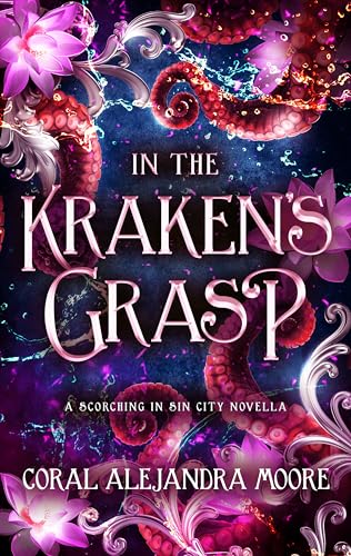 Cover of In the Kraken's Grasp by Coral Alejandra Moore
