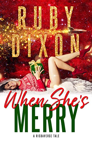 Cover of When She's Merry by Ruby Dixon