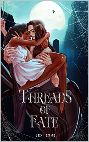 Cover of Threads of Fate by Lexi Esme