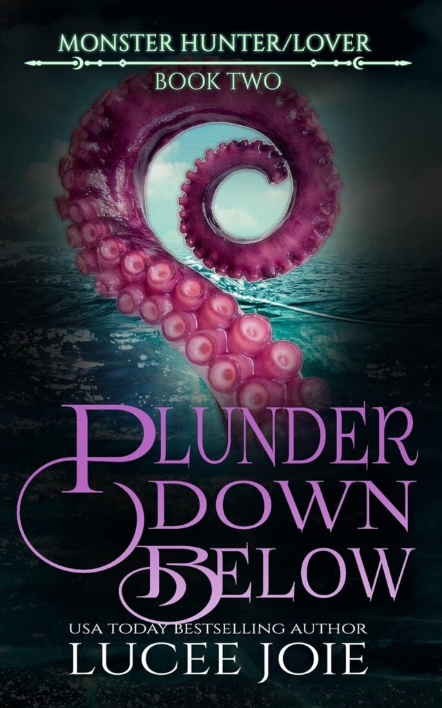 Cover of Plunder Down Below by Lucee Joie