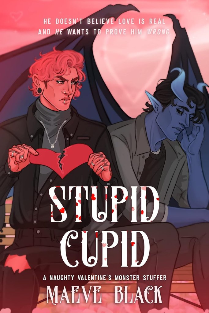 Cover of Stupid Cupid by Maeve Black