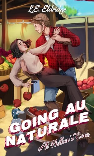 Cover of Going Au Naturale at Hallow's Cove by L. E. Eldridge