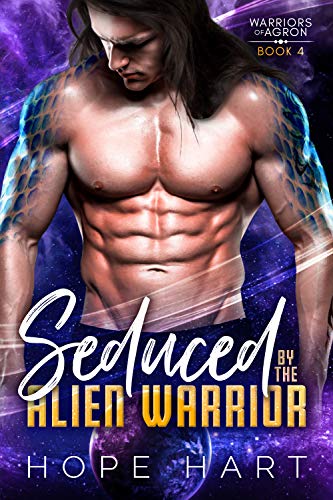 Cover of Seduced by the Alien Warrior by Hope Hart