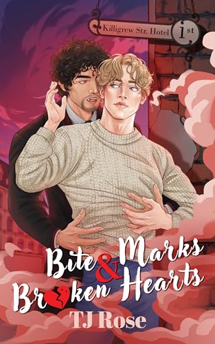 Cover of Bite Marks & Broken Hearts by T.J. Rose