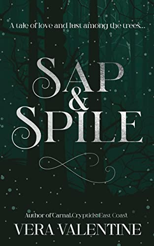 Cover of Sap and Spile by Vera Valentine