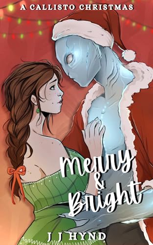 Cover of Merry and Bright by J. J. Hynd