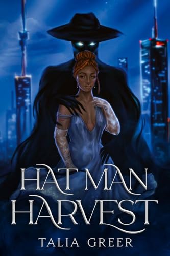 Cover of Hat Man Harvest by Talia Greer