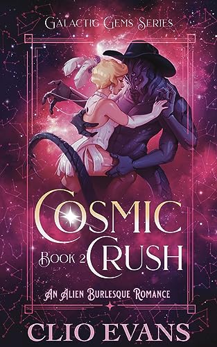Cover of Cosmic Crush by Clio Evans