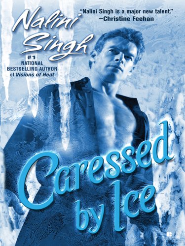 Cover of Carressed by Ice by Nalingi Singh