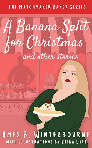 Cover of A Banana Split for Christmas by Ames Winterbourne
