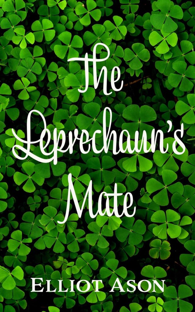 Cover of The Leprechaun's Mate by Elliot Ason