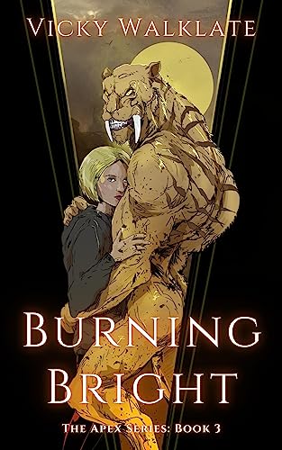 Cover of Burning Bright by Vicky Walklate