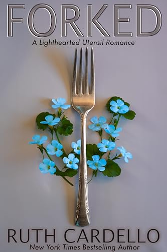 Cover of Forked by Ruth Cardello