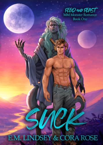 Cover of Suck by Rose, Cora; Lindsey, E.M.