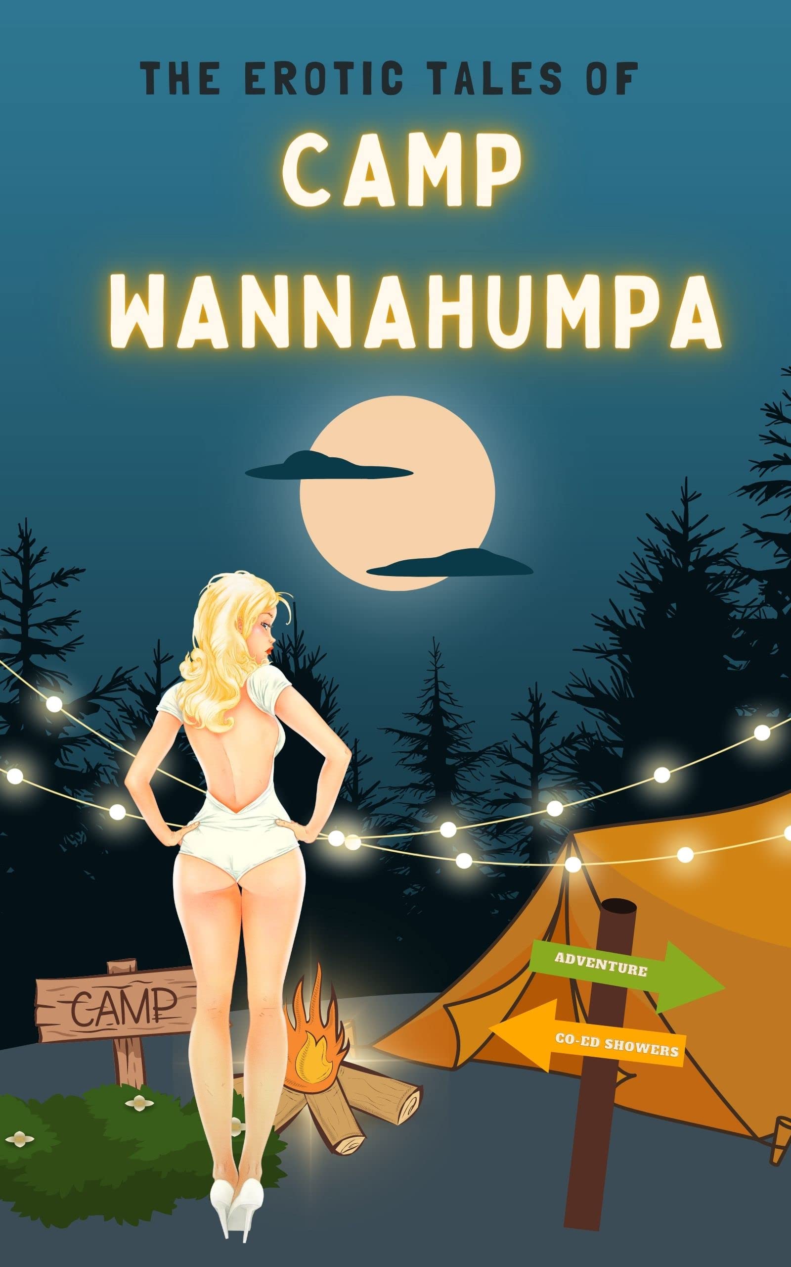 Cover of Erotic Tales of Camp Wannahumpa by Stephanie Stevens
