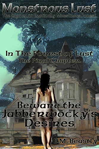 Cover of Monstrous Lust: Beware the Jabberwocky's Desires by E.M. Beastly