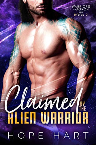 Cover of Claimed by the Alien Warrior by Hope Hart