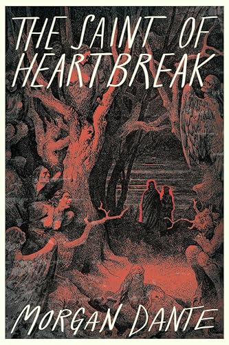 Cover of The Saint of Heartbreak by Morgan Dante