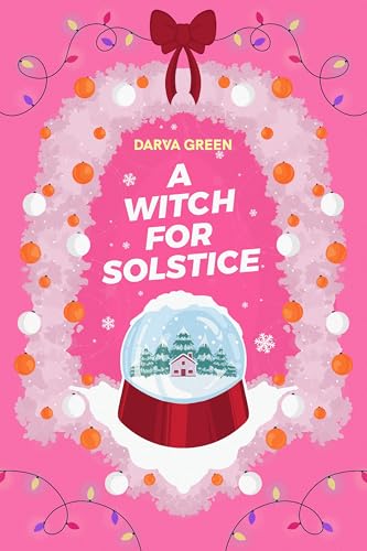 Cover of A Witch for Solstice by Darva Green