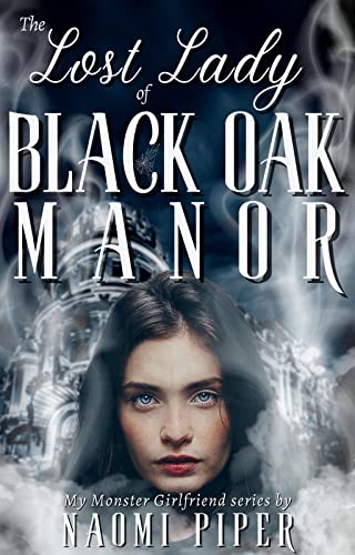 Cover of The Lost Lady of Black Oak Manor by Naomi Piper