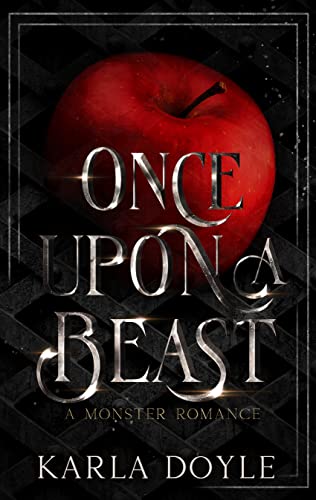 Cover of Once Upon a Beast by Karla Doyle