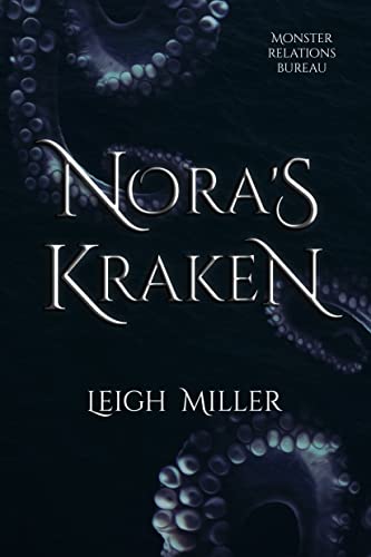 Cover of Nora's Kraken by Leigh Miller