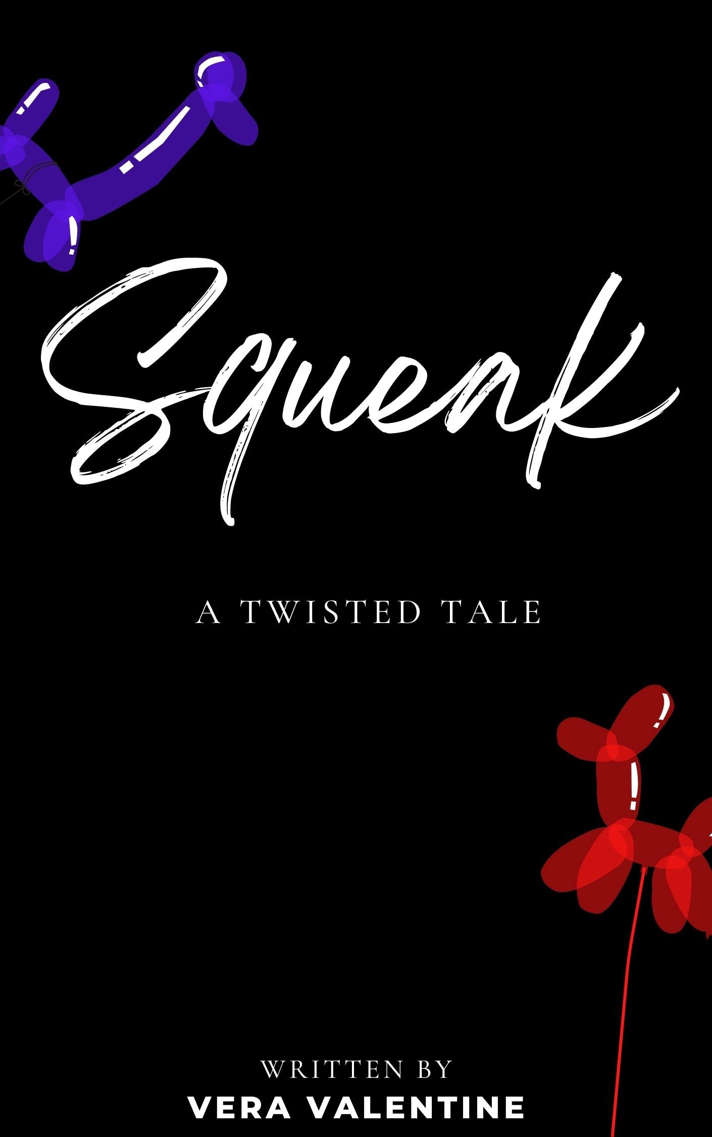 Cover of Squeak (Kindle Edition) by Vera Valentine